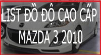 Danh sách đồ chơi cao cấp cho Mazda 2010 ( mặt cười)
